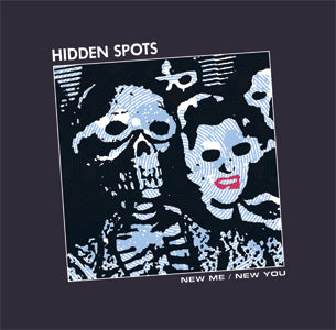 HIDDEN SPOTS- "New Me/New You" LP