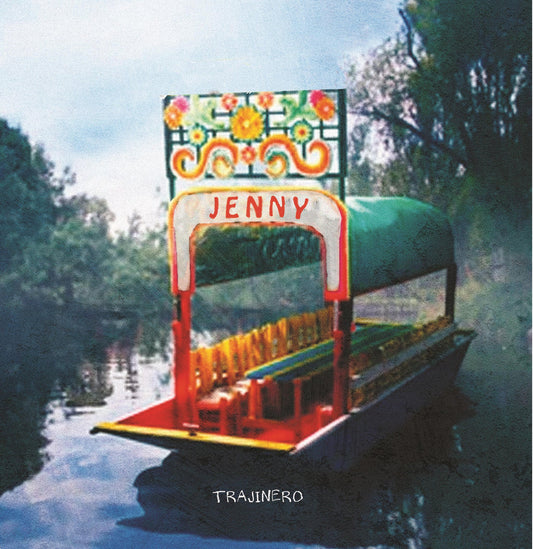 JENNY- "Trajinero b/w Kids of Today" 7"