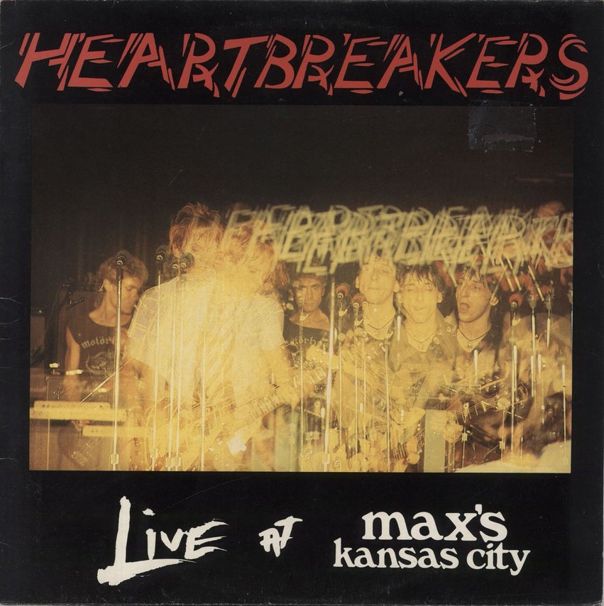 JOHNNY THUNDERS & HEARTBREAKERS- "Live At Max's Kansas City NYC" LP