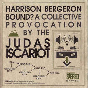 JUDAS ISCARIOT- "Harrison Bergeron Bound?" 7"EP