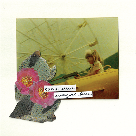 KATIE ELLEN- "Cowgirl Blues" LP