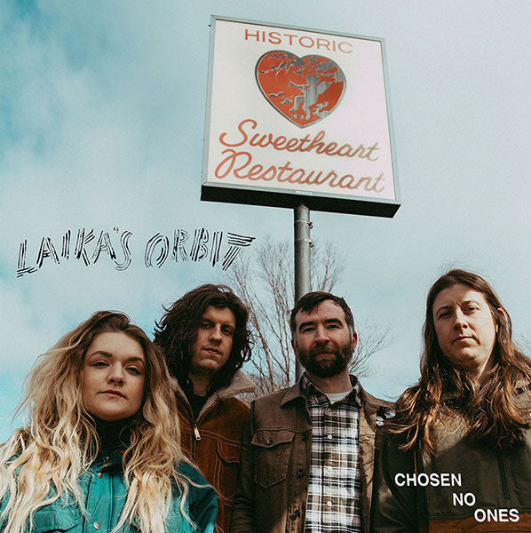 LAIKA'S ORBIT- "Chosen No Ones" LP