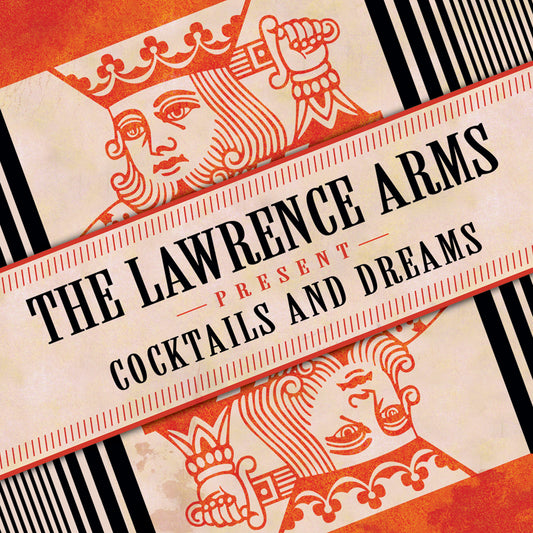 LAWRENCE ARMS- "Cocktails & Dreams" 2XLP (Color vinyl)