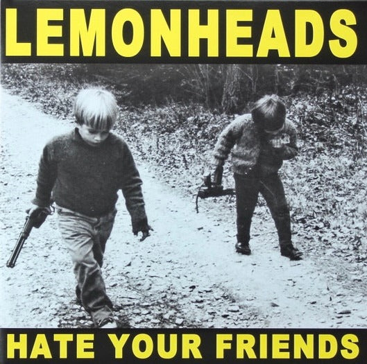 LEMONHEADS- "Hate Your Friends: 20 Song version" LP