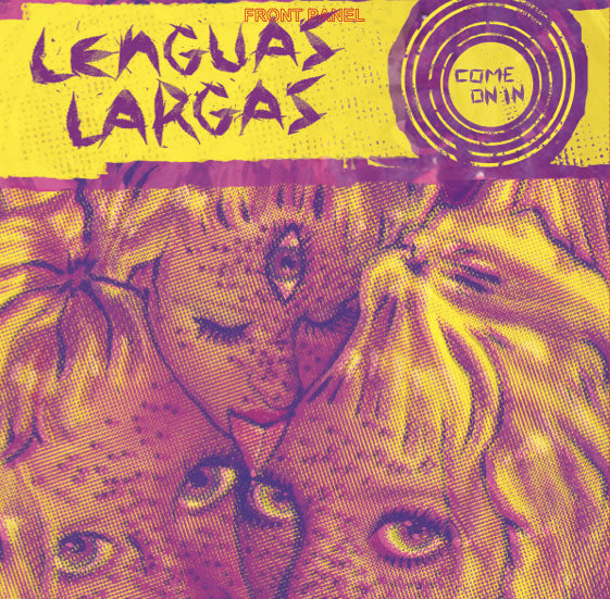 LENGUAS LARGAS- "Come On In" TAPE