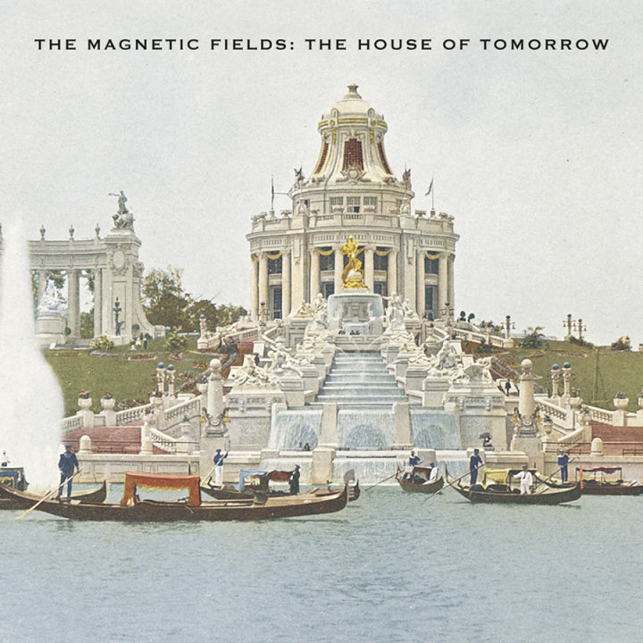 MAGENTIC FIELDS- "House of Tomorrow" LP