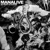 MANALIVE- "No Profit In Suicide" 7" EP
