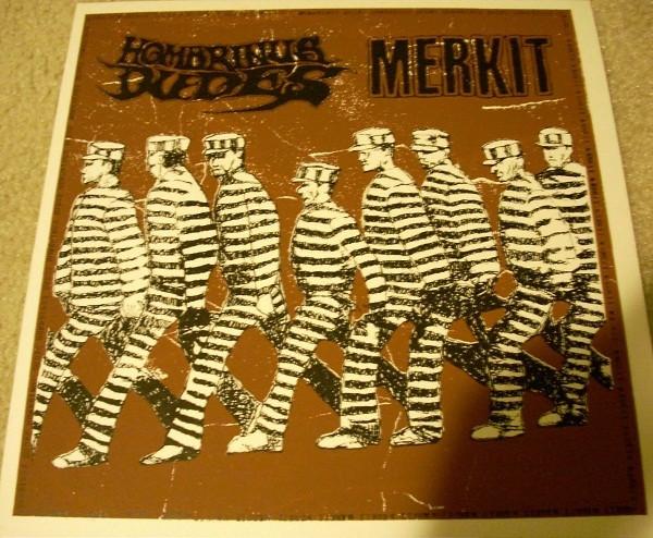 MERKIT / HOMBRINUS DUDES- Split LP