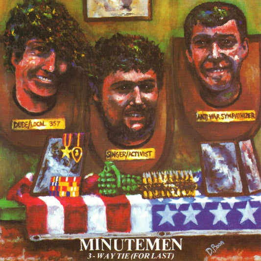 MINUTEMEN- "3-WAY TIE (FOR LAST)" LP