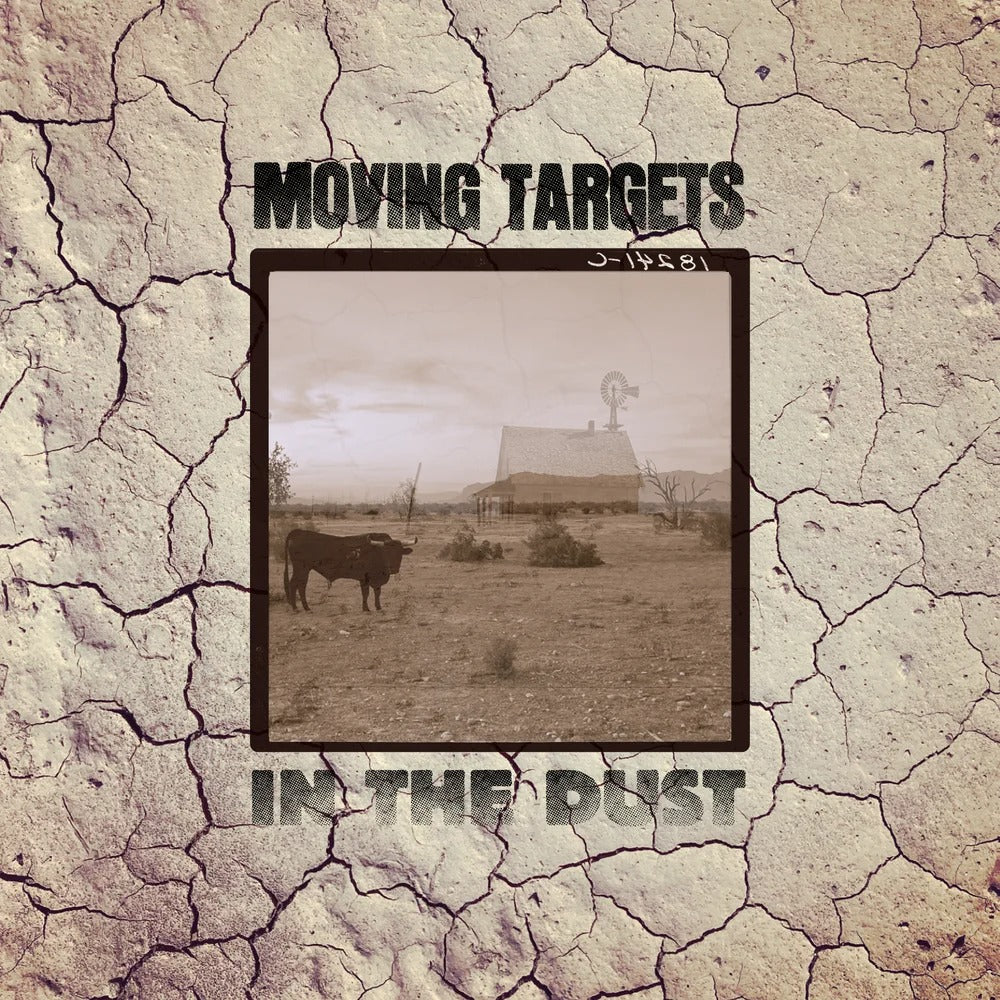 MOVING TARGETS- "In The Dust" LP+CD