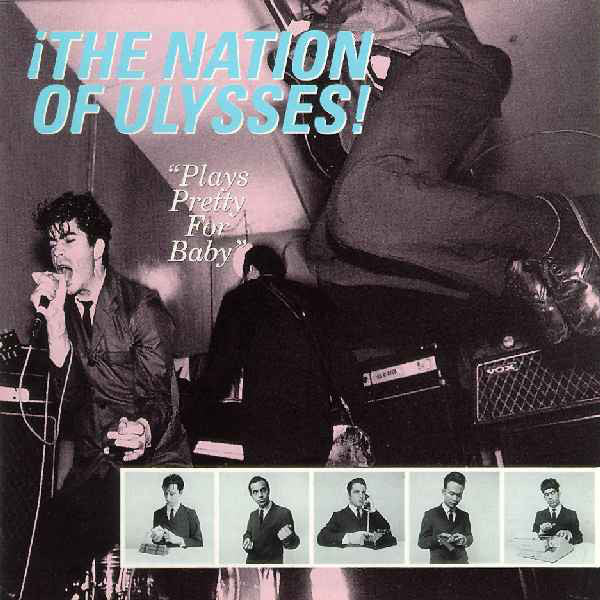 NATION OF ULYSSES- "Plays Pretty For Baby" LP (Clear)