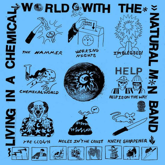 NATURAL MAN BAND- "Living In A Chemical World" LP