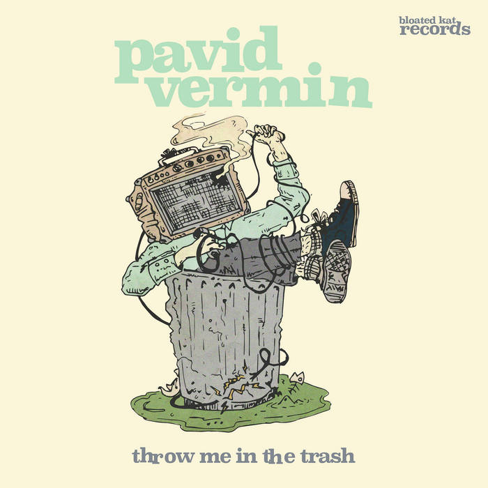 PAVID VERMIN- "Throw Me In The Trash" CD