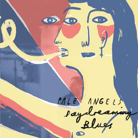 PALE ANGELS- "Daydreaming Blues" LP