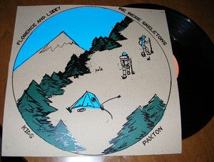 FLORENCE & LIBBY/WE WERE SKELETONS/KIDS/PAXTON- 4-way split LP
