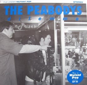 PEABODYS, THE- "Dilemma" 7"EP