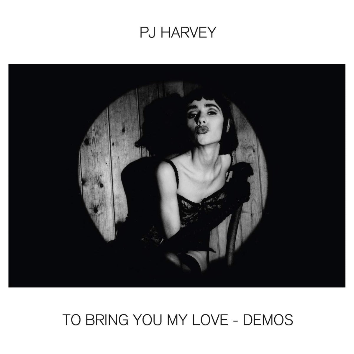 PJ HARVEY- "To Bring You My Love- Demos" LP