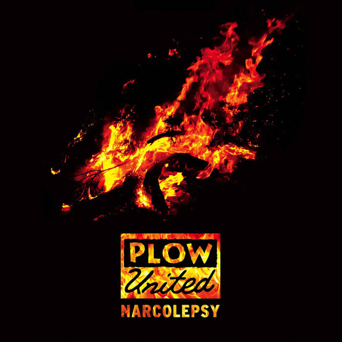 PLOW UNITED- "Narcolepsy" LP