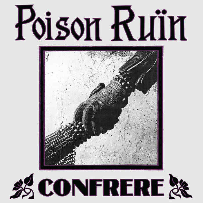 POISON RUIN- "Confrere" LP (Purple)