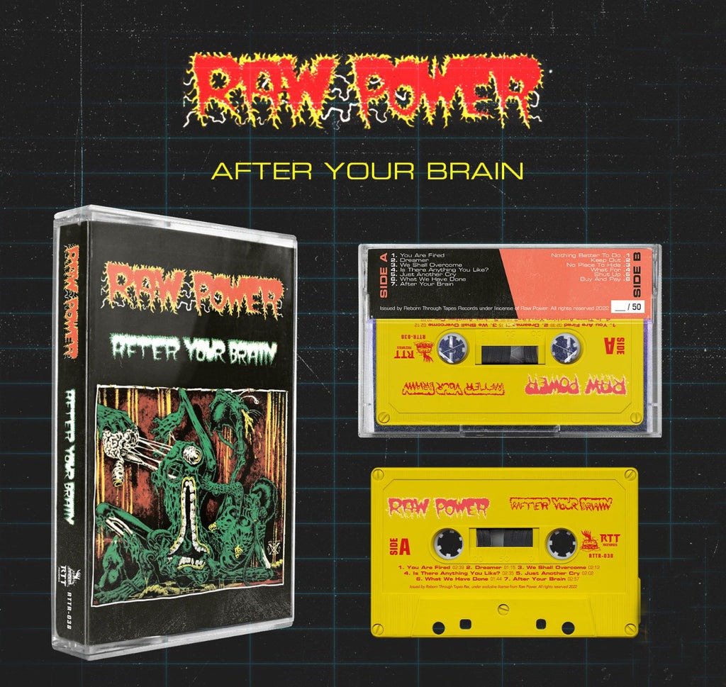 RAW POWER- "After Your Brain" TAPE