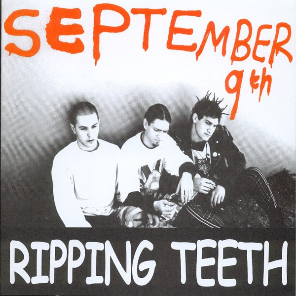 RIPPING TEETH- "September 9th" 7"EP