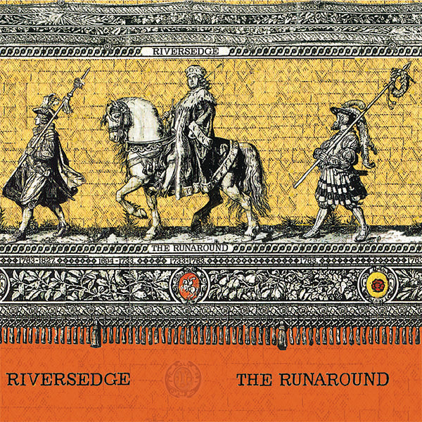 RIVERS EDGE- "The Runaround" TAPE