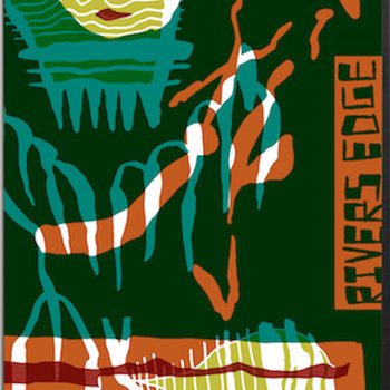 RIVERS EDGE- "No Preservation" TAPE