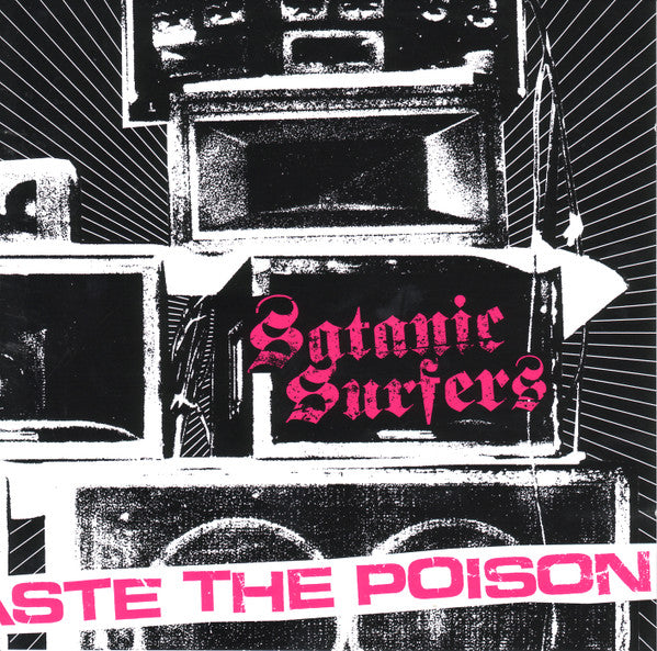 SATANIC SURFERS- "Taste The Poison" LP