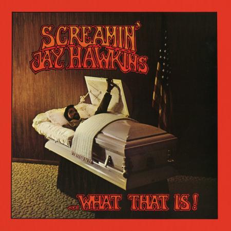 SCREAMIN' JAY HAWKINS- "What That Is!" LP