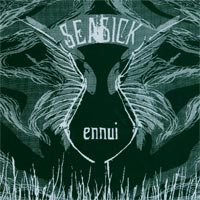 SEASICK- "Ennui" 7" EP