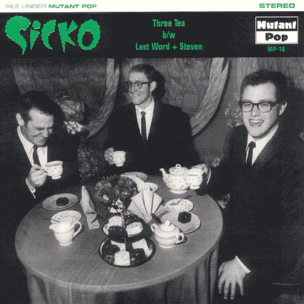 SICKO- "Three Tea" 7"EP