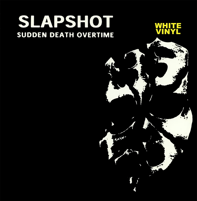 SLAPSHOT- "Sudden Death Overtime" LP (White)