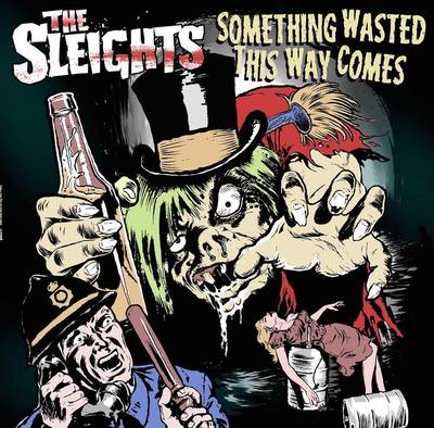 SLEIGHTS, THE- "Something Wasted This Way Comes" LP