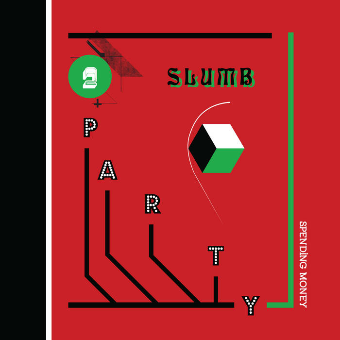SLUMB PARTY- "Spending Money" LP