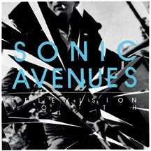 SONIC AVENUES- "Television Youth" LP