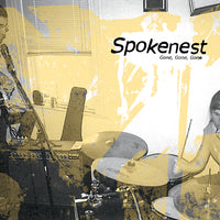 SPOKENEST- "Gone, Gone, Gone" LP