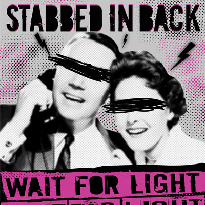 STABBED IN BACK- "Wait For Light" 7"EP (Blue)