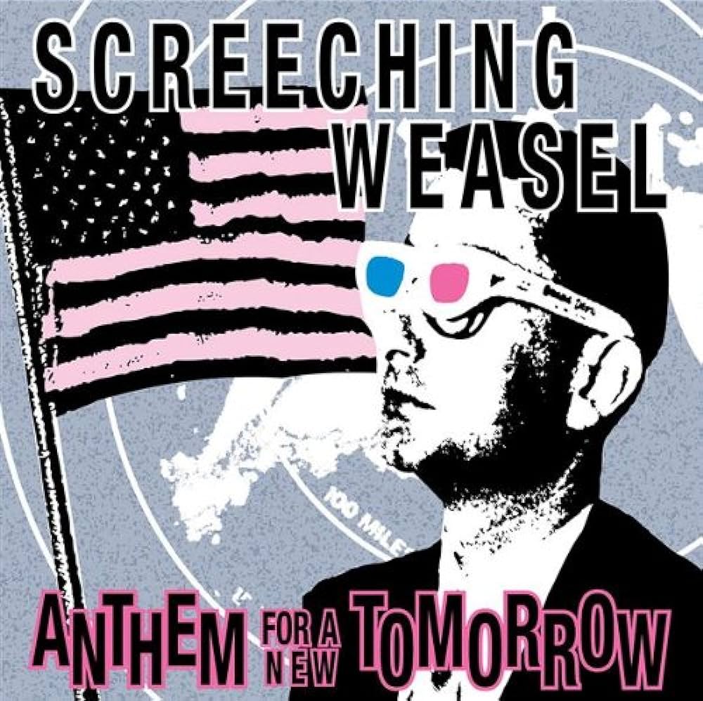 SCREECHING WEASEL- "Anthem For a New Tomorrow" LP (White)