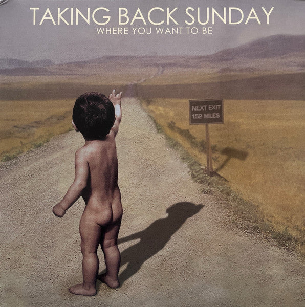TAKING BACK SUNDAY- "Where You Want To Be" LP (Color)