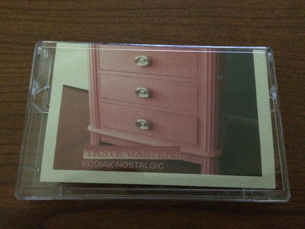 TASTE WASTERS- "Kodiak Nostalgic" TAPE