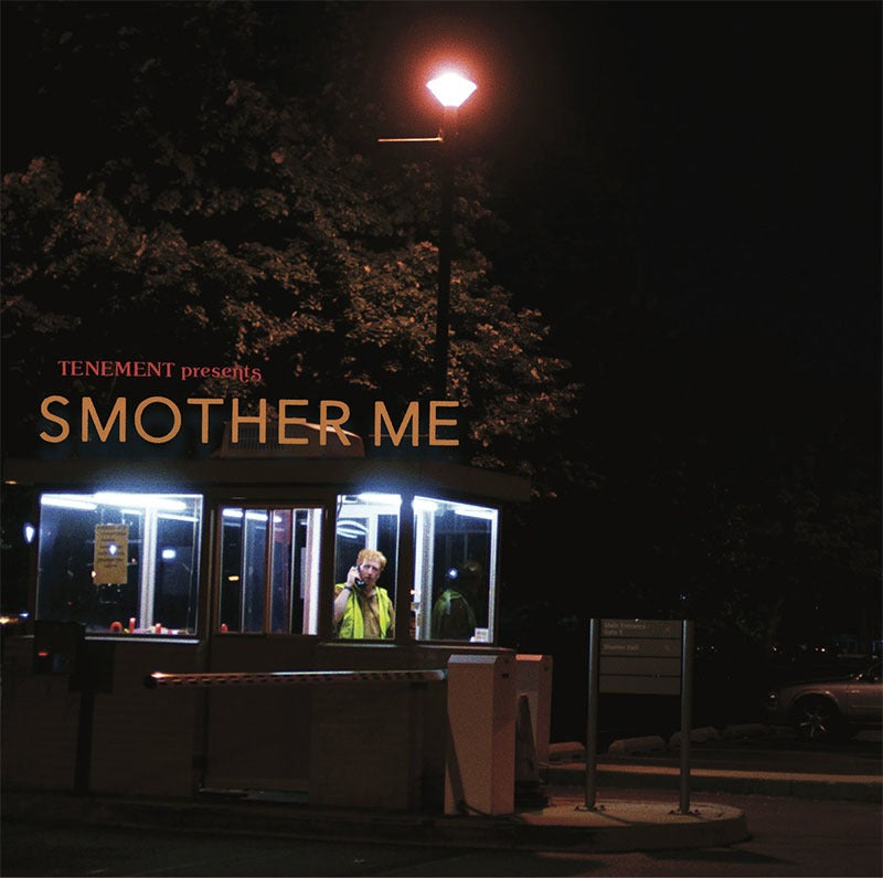 TENEMENT- "Smother Me In Hugs Soundtrack" LP