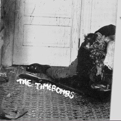 TIMEBOMBS, THE- "I Belong In Hell" LP