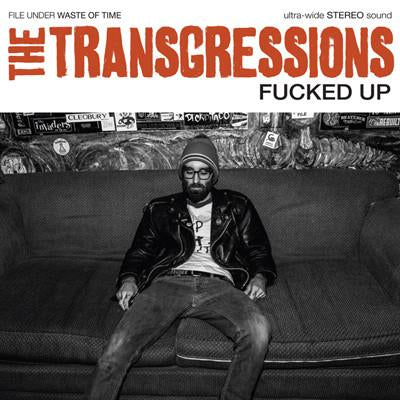TRANSGRESSIONS, THE- "Fucked Up" 7"EP (White)