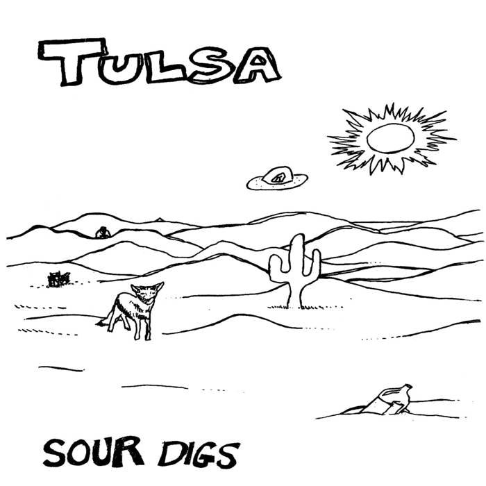 TULSA- "Sour Digs" LP