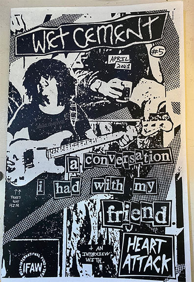 WET CEMENT- #5 ZINE