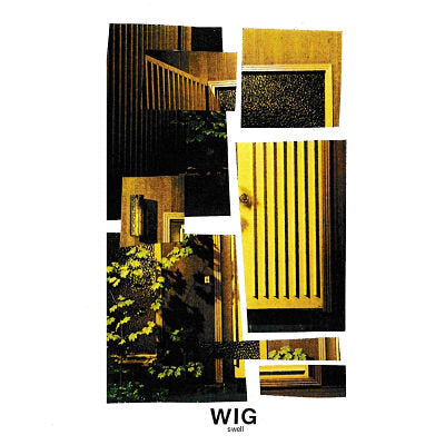 WIG- "Swell" TAPE