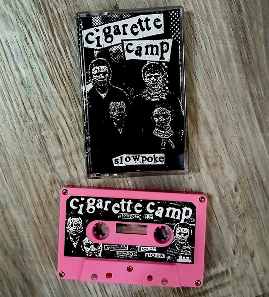 CIGARETTE CAMP- "Slowpoke" TAPE