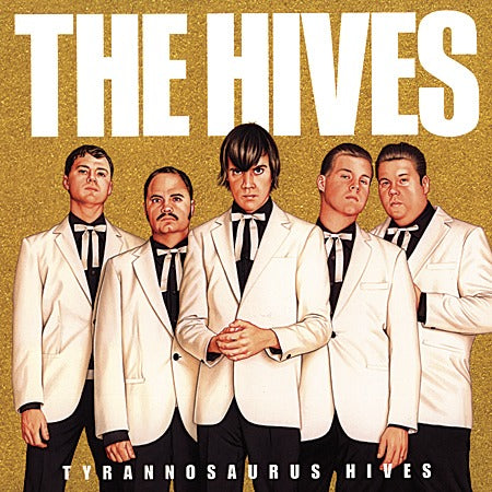 HIVES, THE- "Tyrannosaurus Hives" LP (180g)