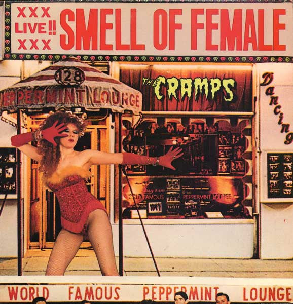 CRAMPS, THE- "Smell Of Female" 12"