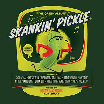 SKANKIN' PICKLE- "The Green Album" LP